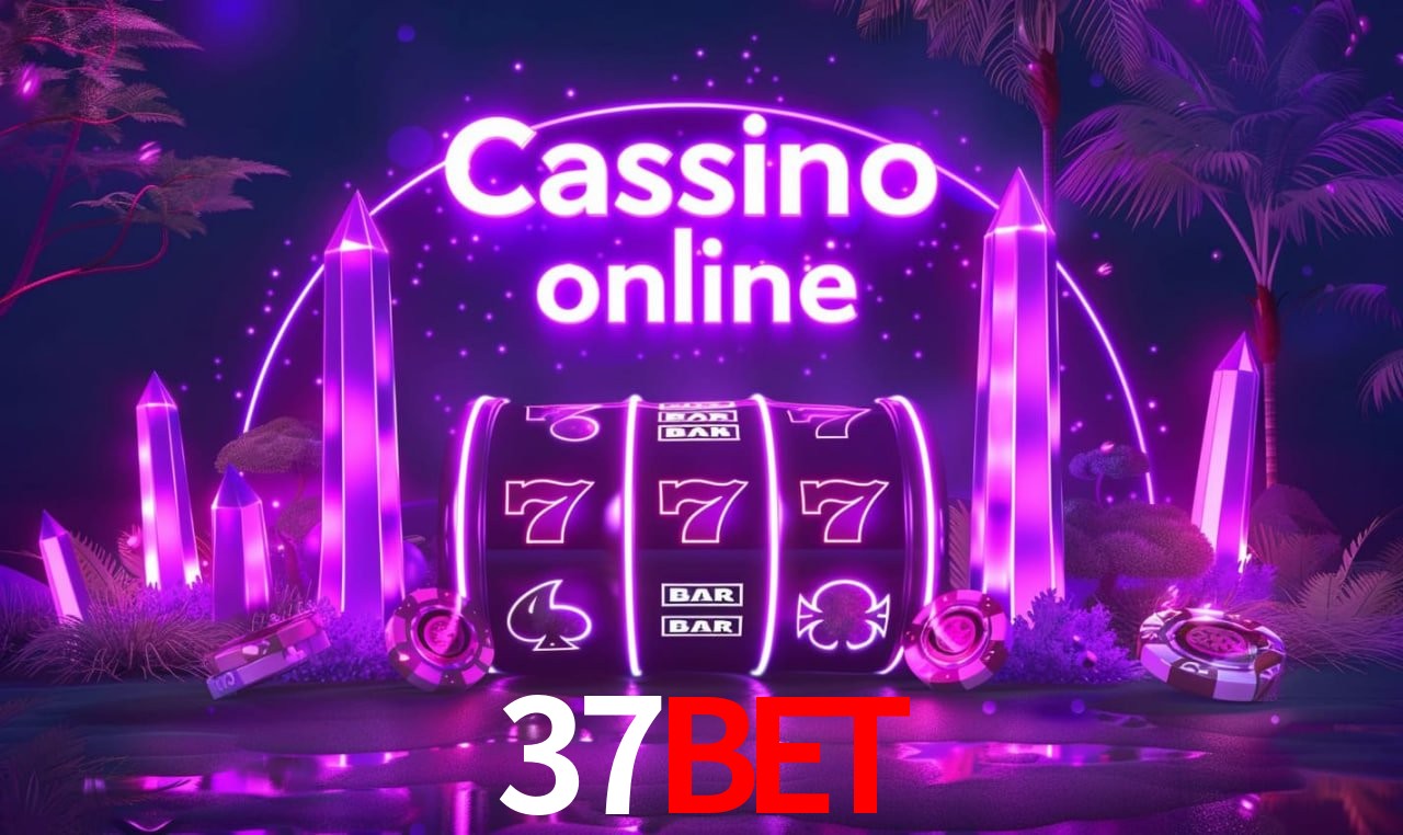 37BET - cassino ao vivo